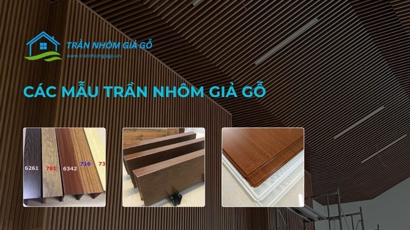mẫu trần nhôm giả gỗ