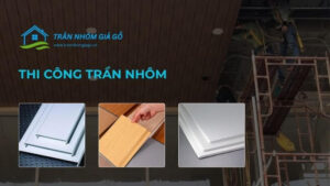 Thi công trần nhôm