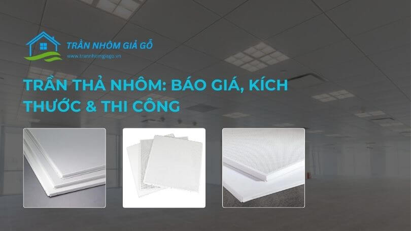 Trần thả nhôm